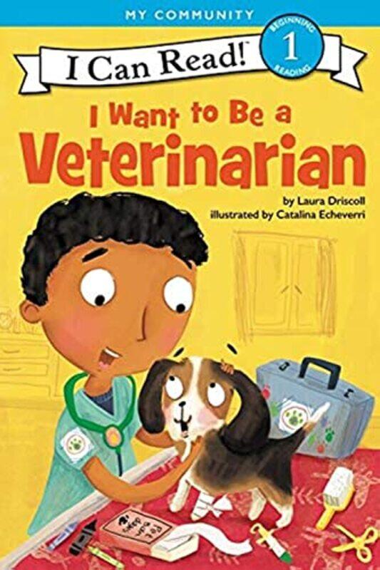 

I Want To Be A Veterinarian Icr By Driscoll Laura - Paperback