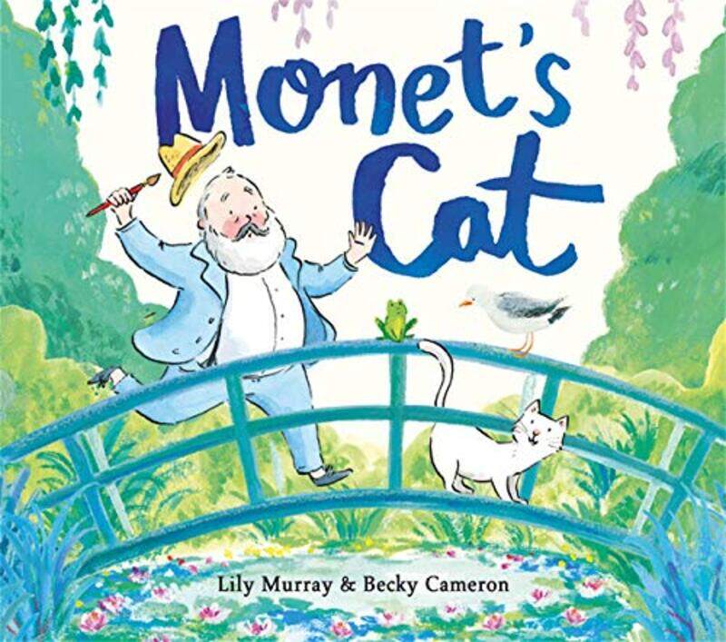 

Monets Cat by Lily MurrayBecky Cameron-Paperback