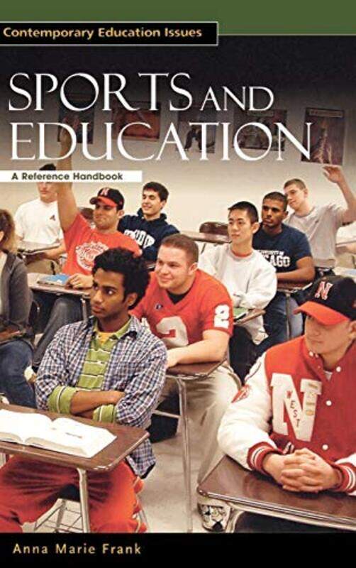 

Sports and Education by Anna Marie Frank-Hardcover