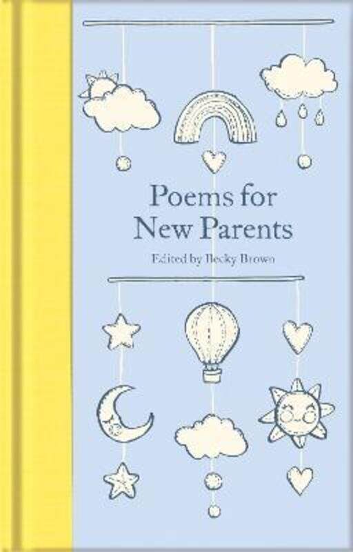 

Poems for New Parents,Hardcover,ByBecky Brown