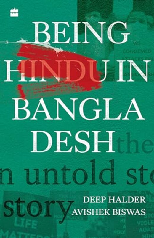Being Hindu In Bangladesh By Deep Halder - Paperback