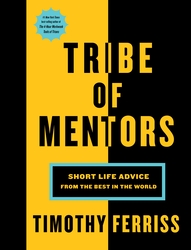 Tribe of Mentors, Paperback Book, By: Timothy Ferriss
