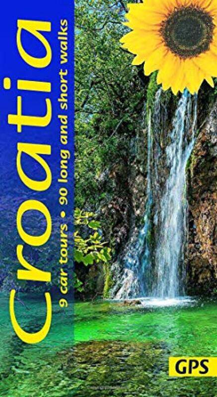 

Croatia Sunflower Walking Guide by Pere RocaPaulo B LourencoAngelo Gaetani-Paperback