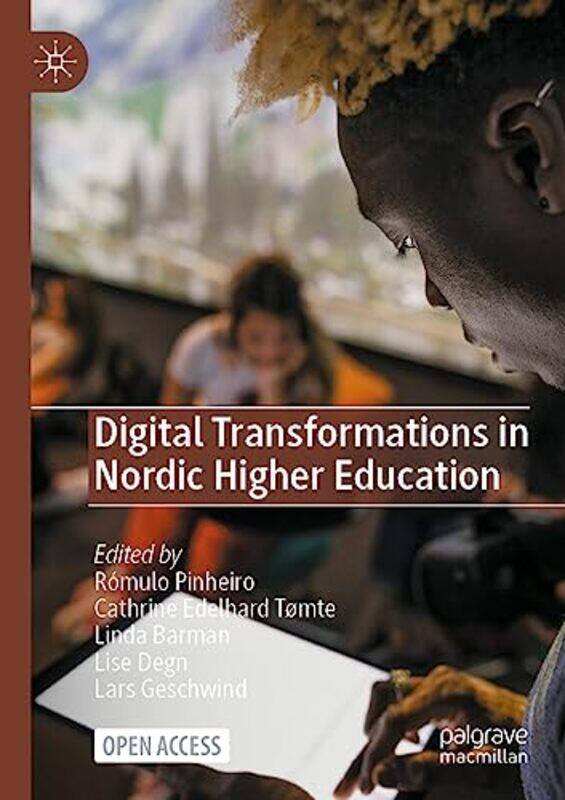 

Digital Transformations in Nordic Higher Education by Jenna Lee GleisnerJenna Lee Gleisner-Paperback