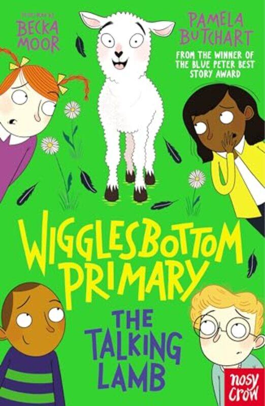 

Wigglesbottom Primary The Talking Lamb by Pamela ButchartBecka Moor-Paperback