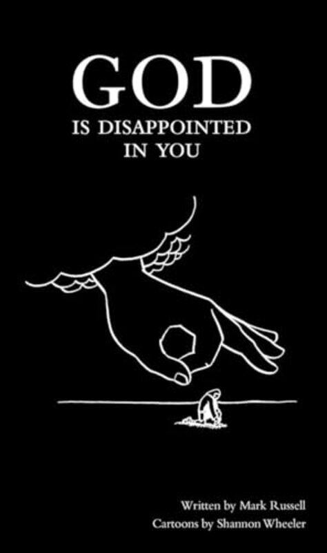 

God Is Disappointed in You by Peter CloughCathy Nutbrown-Hardcover