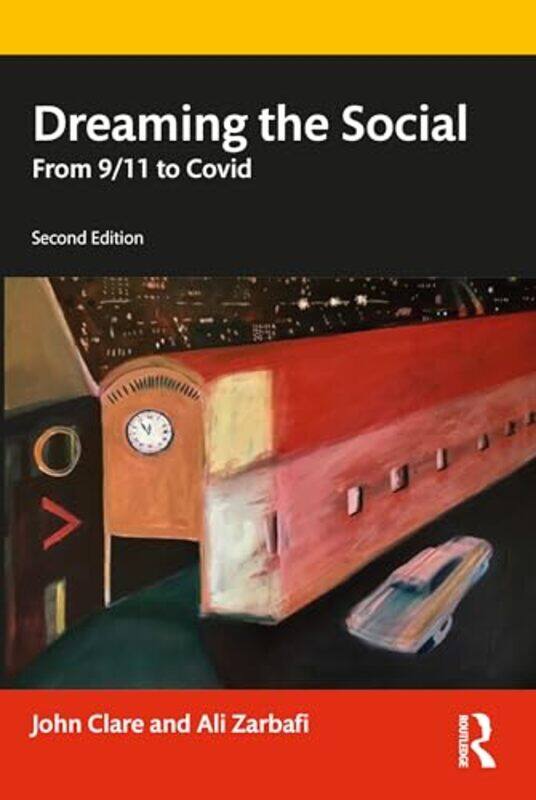 

Dreaming the Social by John ClareAli Zarbafi-Paperback