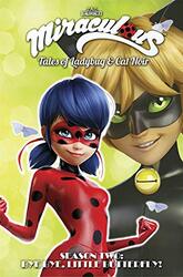 Miraculous: Tales of Ladybug and Cat Noir: Season Two - Bye By, Paperback Book, By: Zag Entertainment