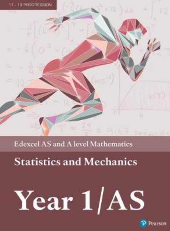 Edexcel AS and A level Mathematics Statistics & Mechanics Year 1/AS Textbook + e-book, Mixed Media Product, By: Greg Attwood