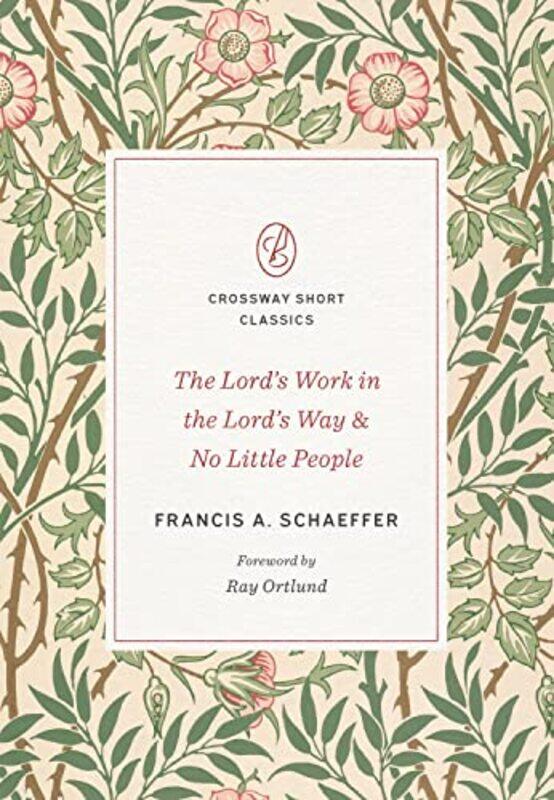 

The Lords Work in the Lords Way and No Little People by Paperblanks-Paperback