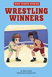 Wrestling Winners by Elliott SmithSophie Eves-Paperback