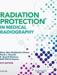 Radiation Protection in Medical Radiography.paperback,By :Statkiewicz-Sherer, Mary Alice - Visconti, Paula J. - Ritenour, E. Russell - Welch Haynes, Kelli, RT