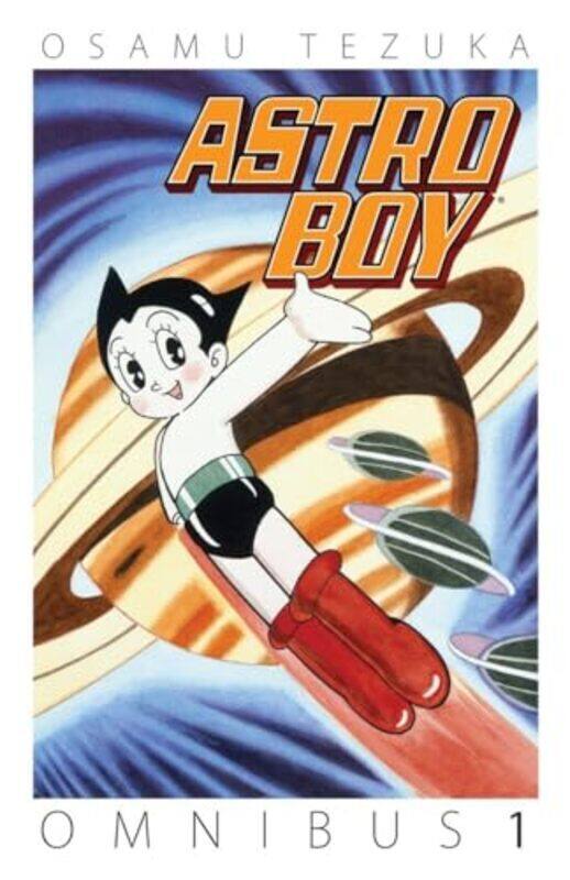 

Astro Boy Omnibus Volume 1 by Tezuka, Osamu Paperback