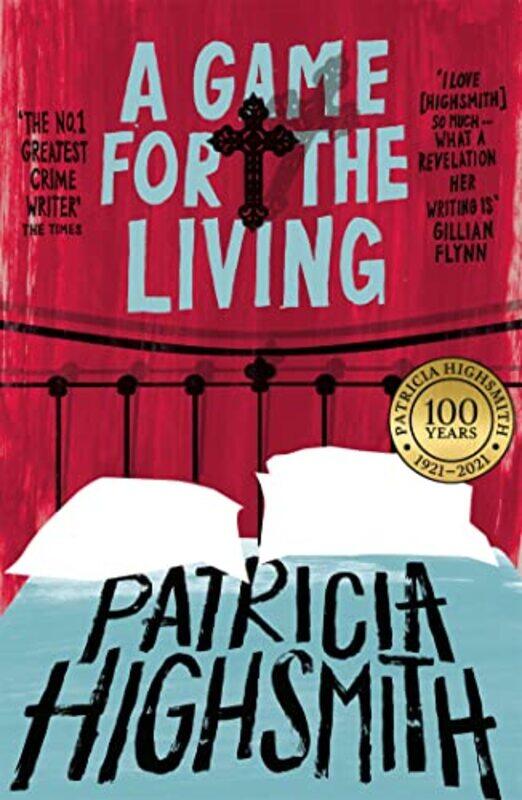 

A Game for the Living by Patricia Highsmith-Paperback