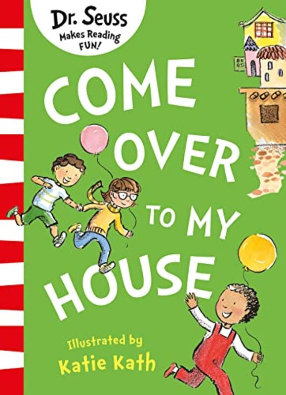 Come Over to my House by Dr Seuss-Paperback