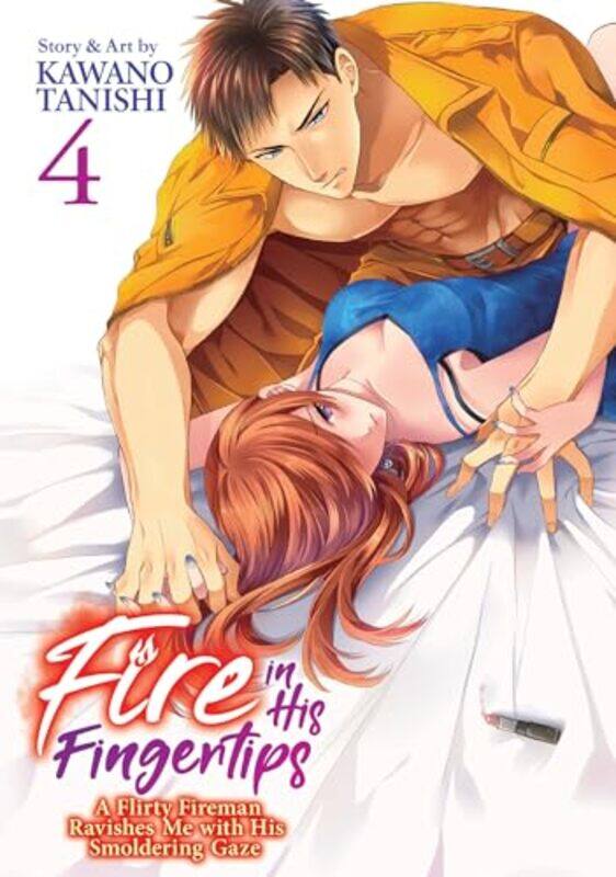 

Fire In His Fingertips V04 By V04 - Paperback