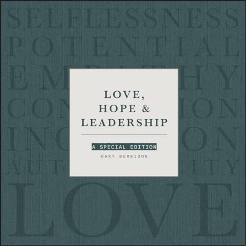 

Love Hope and Leadership by Gary CEO, Korn Ferry Burnison-Hardcover