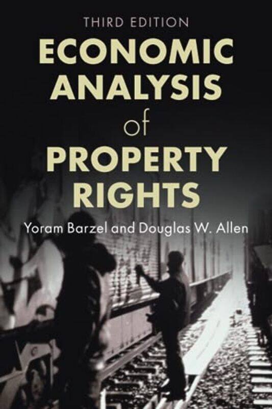 

Economic Analysis of Property Rights by Matt BrownRhys B DaviesMike Hall-Paperback