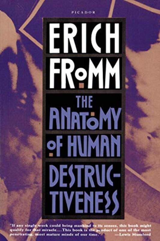 

The Anatomy Of Human Destructiveness By Fromm, Erich Paperback