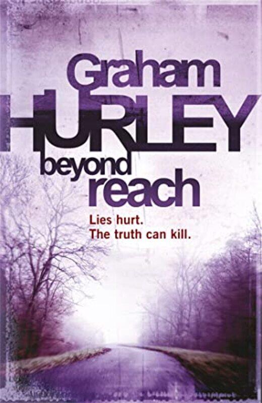 

Beyond Reach by Graham Hurley-Paperback