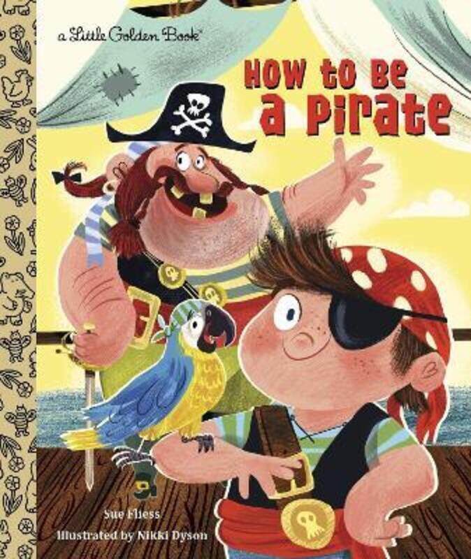 

LGB How To Be A Pirate.Hardcover,By :Fliess Sue