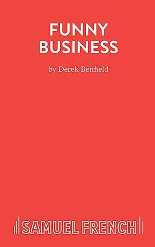 

Funny Business by Derek Benfield-Paperback