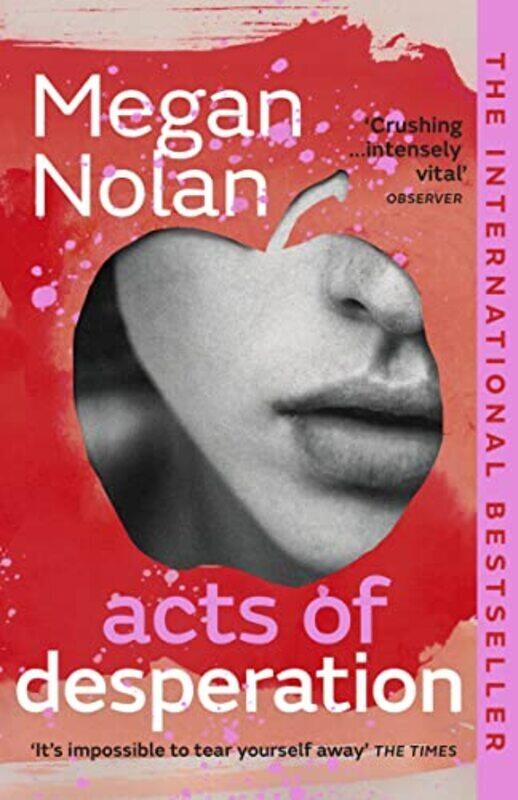 

Acts of Desperation,Paperback by Nolan, Megan