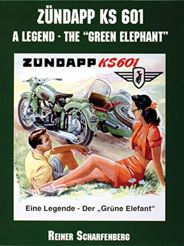 

Zundapp KS 601 by Reiner Scharfenberg-Paperback
