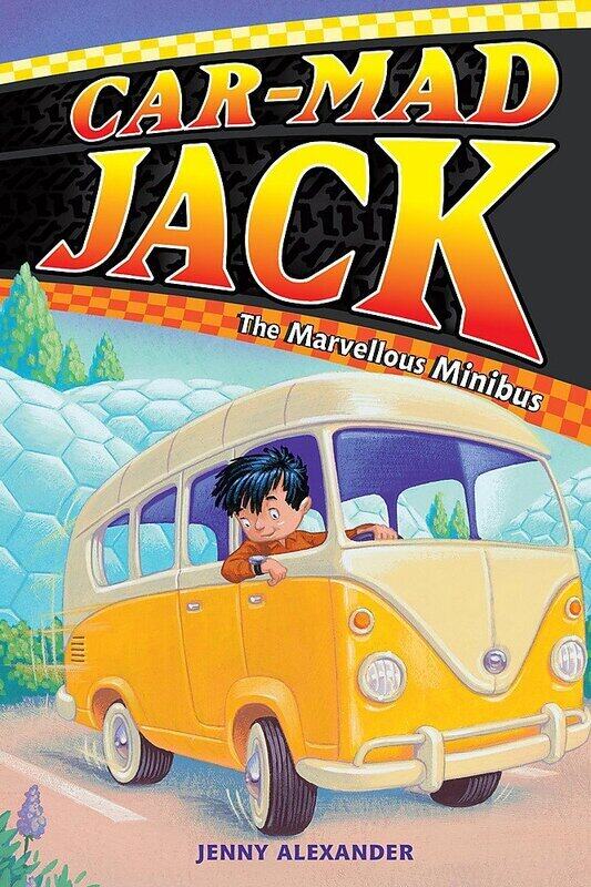 

The Marvellous Minibus (Car-Mad Jack), Paperback Book, By: Jenny Alexander