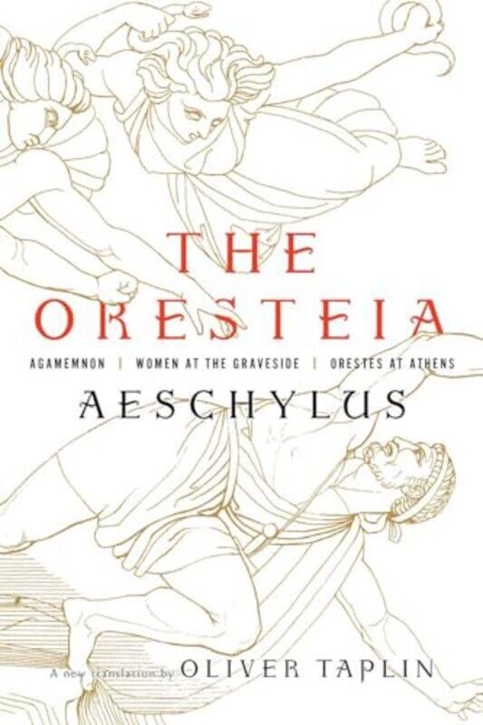 

The Oresteia by Ross Howitt-Hardcover