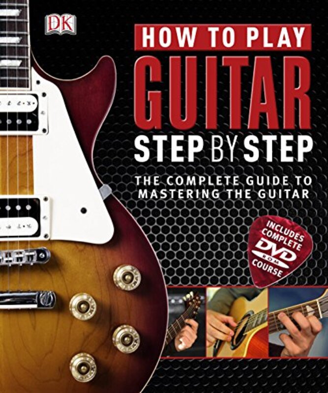 How to Play Guitar Step by Step (Book & DVD -ROM) , Hardcover by DK