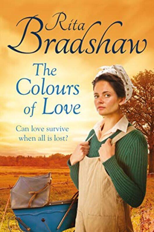 

The Colours of Love by Rita Bradshaw-Paperback