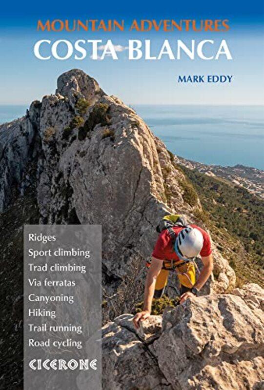 

Costa Blanca Mountain Adventures by Mark Eddy-Paperback