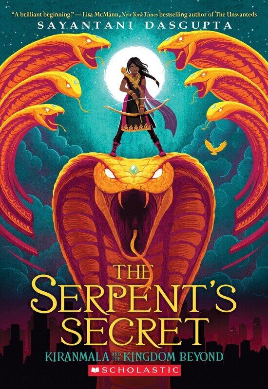 

The Serpent's Secret (Kiranmala and the Kingdom Beyond #1), 1