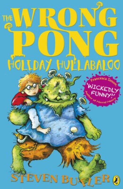 

The Wrong Pong Holiday Hullabaloo by Steven Butler-Paperback