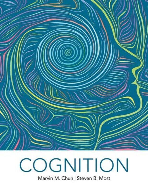 

Cognition by Marvin ChunSteven Most-Hardcover