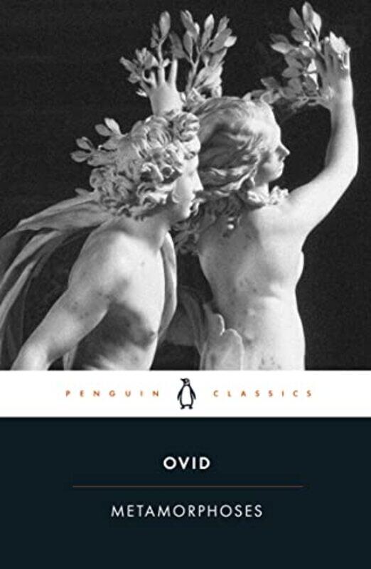 

The Metamorphoses Penguin Classics By Ovid Paperback