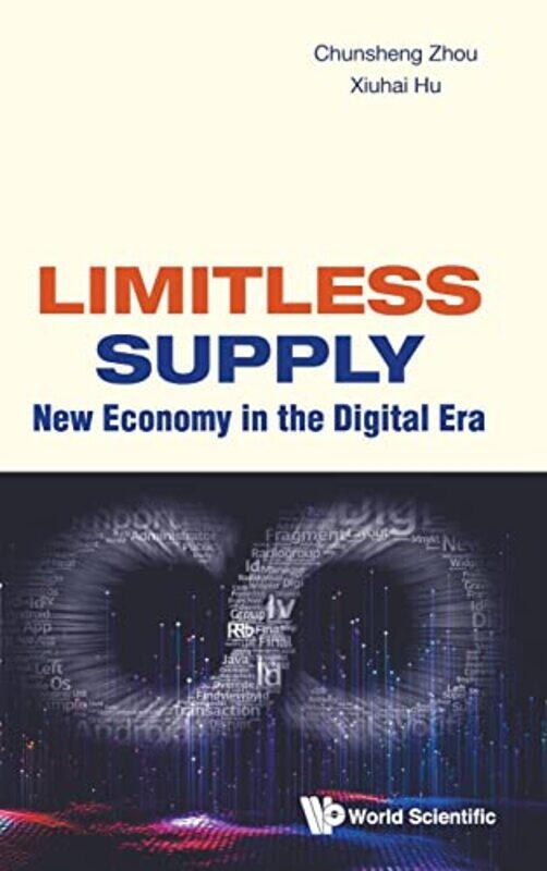 

Limitless Supply New Economy In The Digital Era by Leona Nichole Black-Hardcover