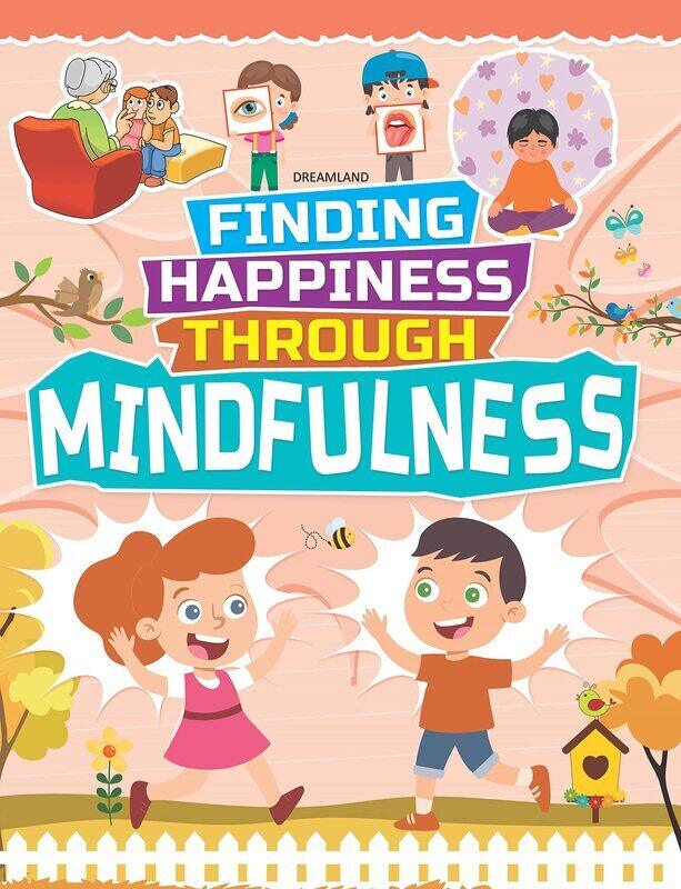 

Mindfulness - Finding Happiness Series