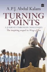 Turning Points A Journey Through Challanges by A. P. J. Abdul Kalam - Paperback