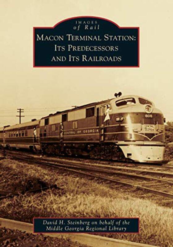 

Macon Terminal Station by DAVID H STEINBERG-Paperback