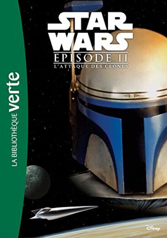 

STAR WARS 10-12 ANS - T02 - STAR WARS - EPISODE II - LATTAQUE DES CLONES - LE ROMAN DU FILM , Paperback by Lucasfilm