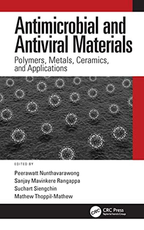 

Antimicrobial And Antiviral Materials By Peerawatt Nunthavara...Hardcover