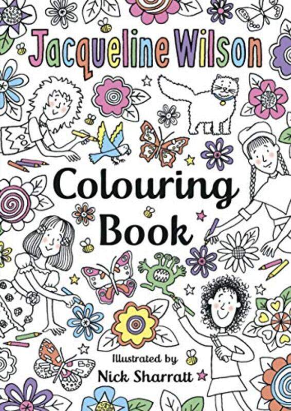 

The Jacqueline Wilson Colouring Book,Paperback,By:Sharratt, Nick - Wilson, Jacqueline