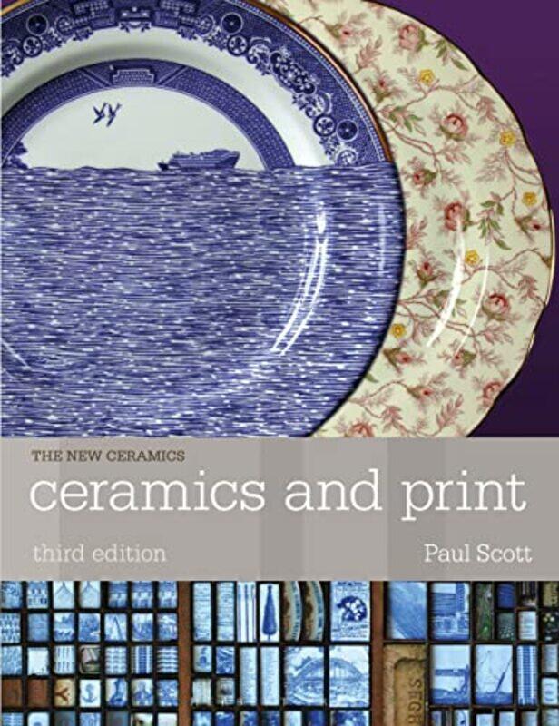 

Ceramics And Print By Scott, Paul -Paperback