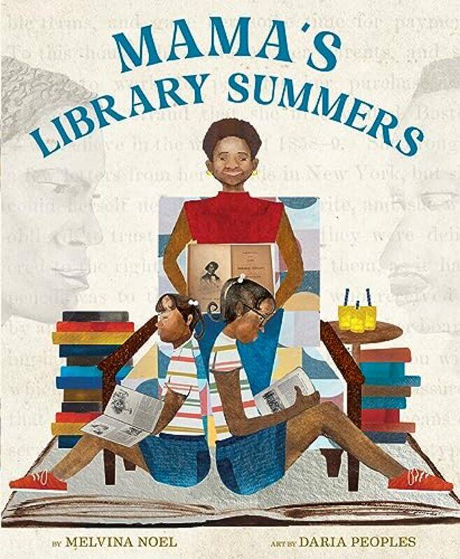

Mamas Library Summers by Melvina NoelDaria Peoples-Hardcover
