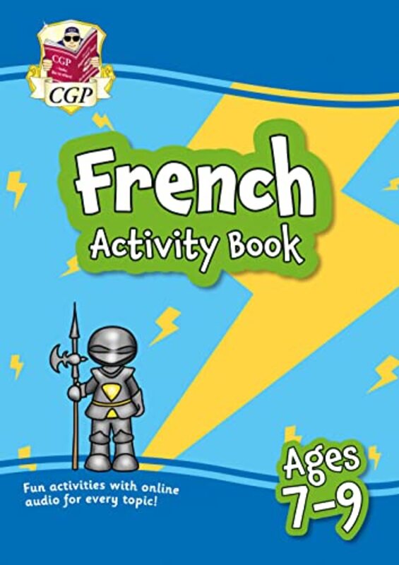 New French Activity Book for Ages 79 with Online Audio by CGP Books - CGP Books Paperback