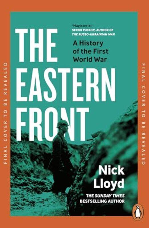 

Eastern Front by Nick Lloyd , Paperback