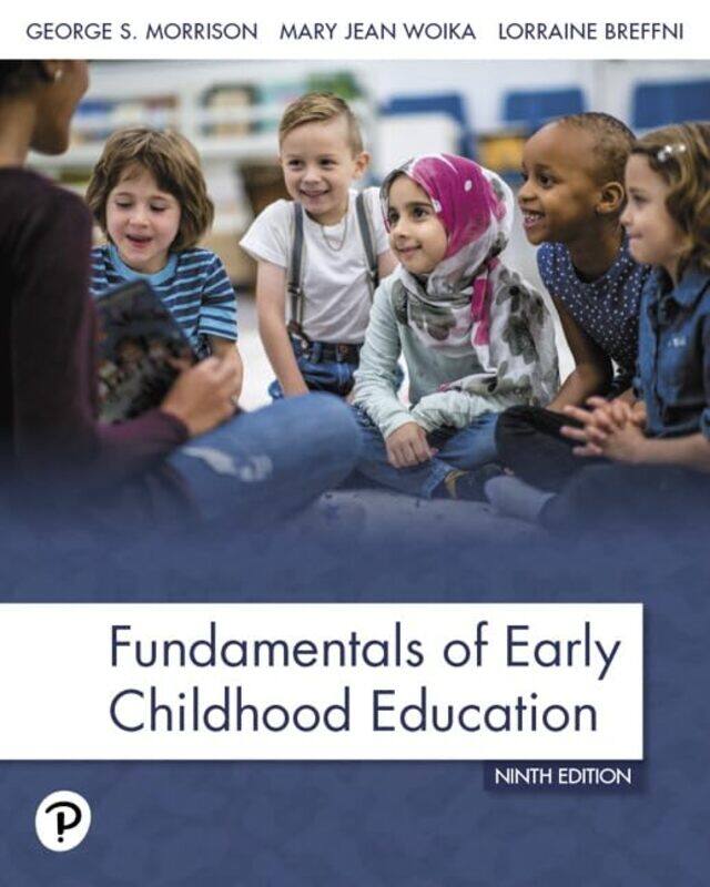 

Fundamentals of Early Childhood Education by Nathalie LegerNatasha Lehrer-Paperback