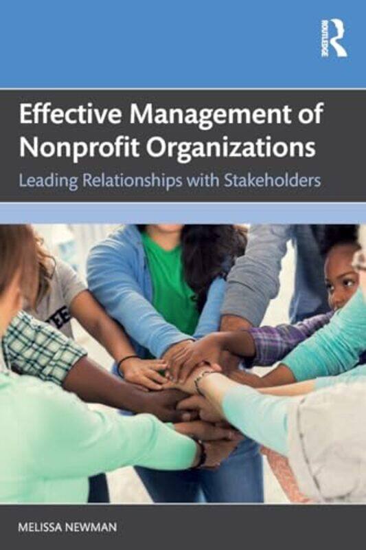 

Effective Management Of Nonprofit Organizations by Melissa Newman-Paperback
